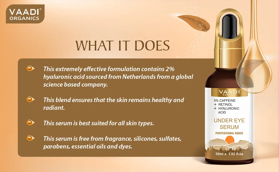 Vaadi Herbals Under Eye Serum with 5% Caffeine & Retinol & Hyaluronic Acid - 30ml - Face Serum