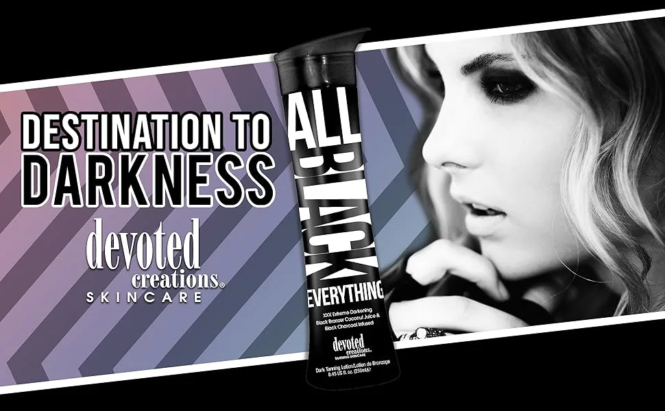 Devoted Creations All Black Everything - Extreme Darkening Black Bronzer Dark Tanning Lotion - Destination to Darkness