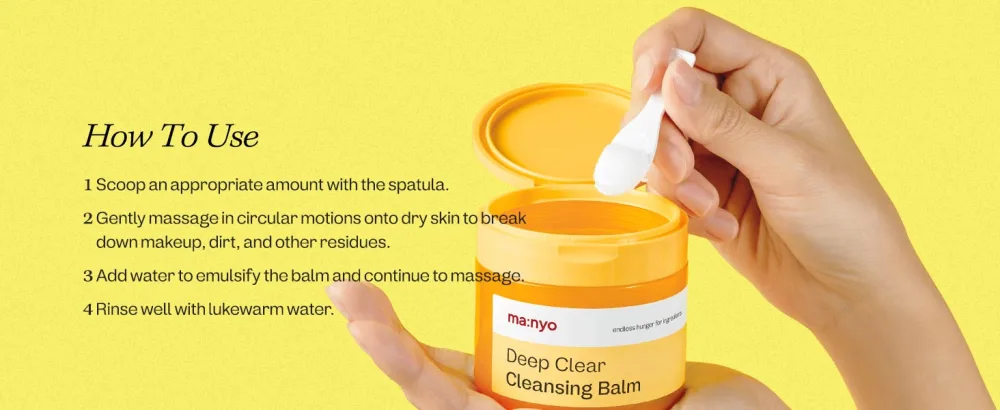 ma:nyo Deep Clear Cleansing Balm (4.46oz/132ml) - Vegan Daily Makeup Remover with Natural plant oils - How to use