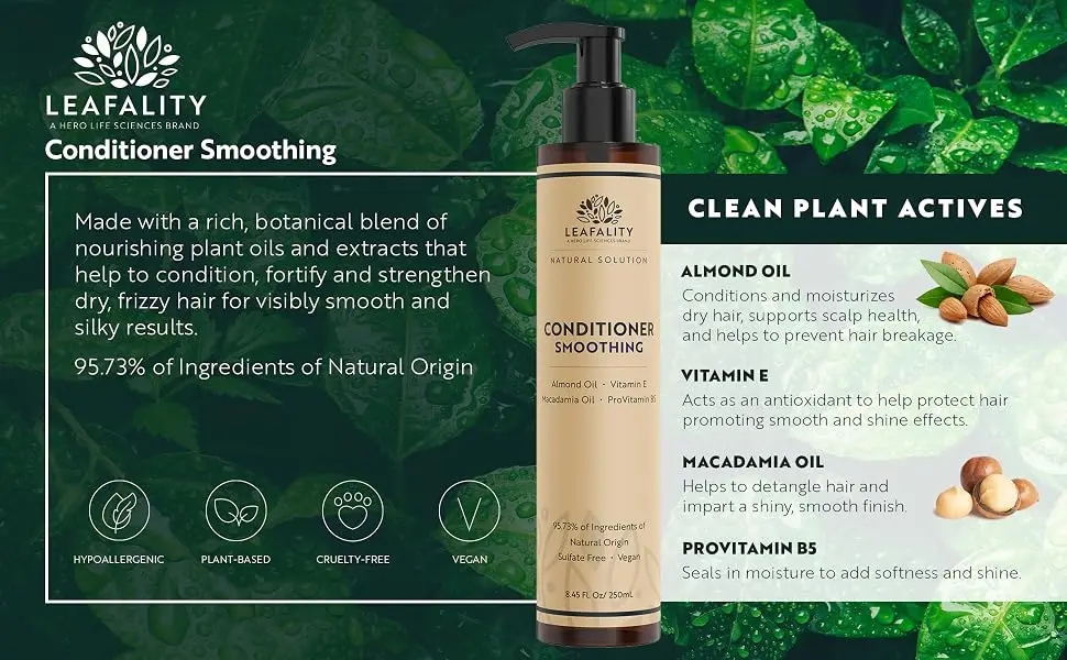 Salon Grade Daily Plant Based Conditioner Natural Ingredient Solutions Sulfate Free & Vegan (Smoothing) - Leafality Conditioner Smoothing, clean actives: almond oil, vitamin E, macadamia oil, provitamin b5