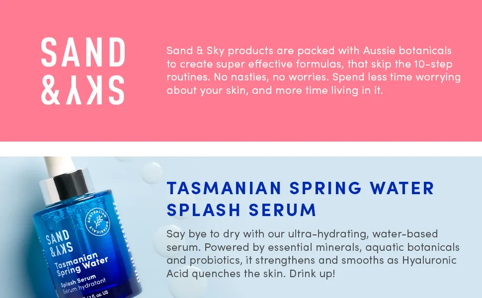 Sand & Sky Tasmanian Spring Water Splash Serum. Hyaluronic Acid for soft and plump skin. - product information 10