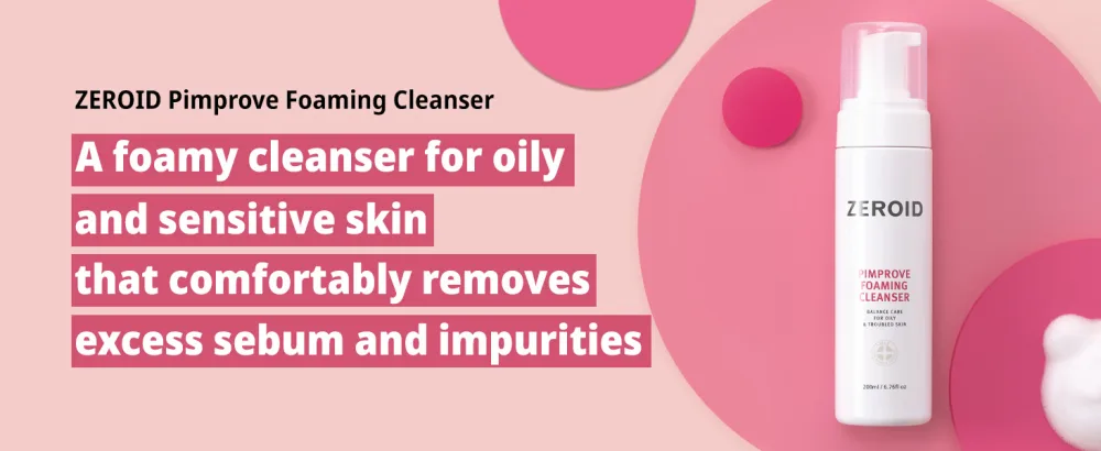 ZEROID Pimprove Foaming Cleanser Korean Dermocosmetic Balanced Care for Oily & Troubled Skin (200 mL) - ZEROID Pimprove Foaming Cleanser
