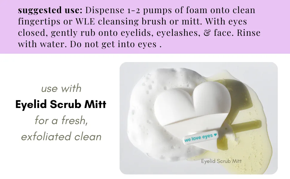 We Love Eyes - SuperGLA Eyelid & Eyelash Foaming Cleanser - Plant Based Cleanser. All Natural. Cruelty Free. Wash away makeup gently. - SUPERGLA EYELID & EYELASH FOAMING CLEANSER WE LOVE EYES