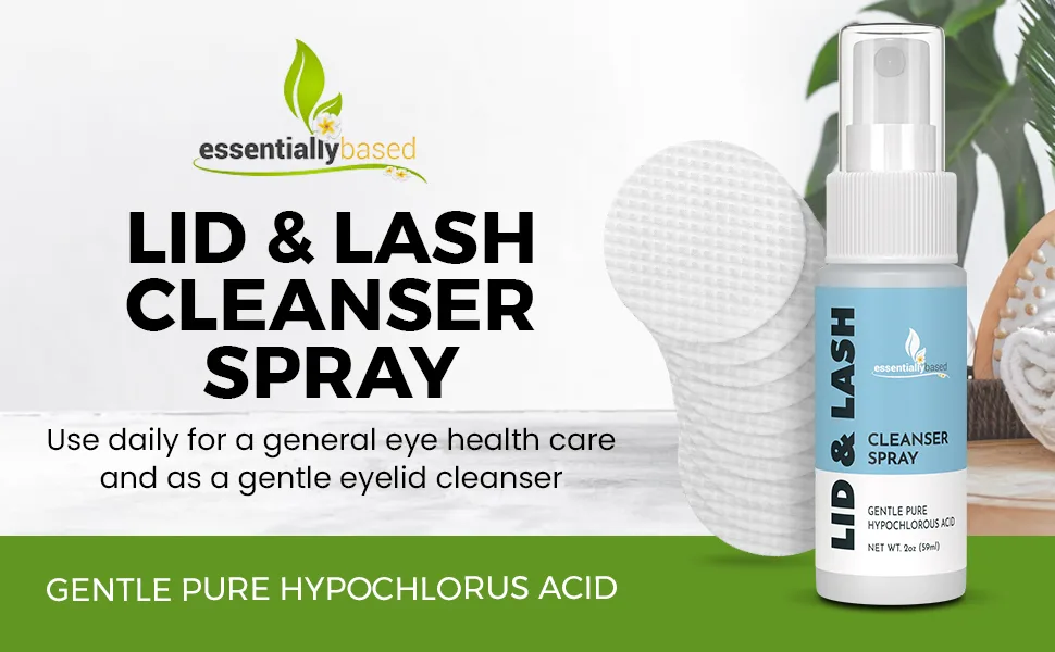 Essentially Based Eyelid Cleanser Kit - 2 oz Eyelids and Eyelash Cleaner - Hypochlorous Acid Spray Solution - Eye Wash Solution with 30 Application Pads - Made in USA - eyelid lid eyelash lash cleaner