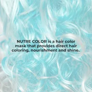 Nutre Color Turquoise - Deeply Nourishing, Incredibly Hydrating