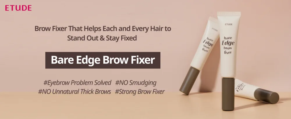 ETUDE Bare Edge Brow Fixer (23AD) | A brow fixer that creates a natural look and keeps your eyebrows in place | Brow Mascara | Zero Clump & No Bushy Brows - bare Edge brow fixer(NEW)