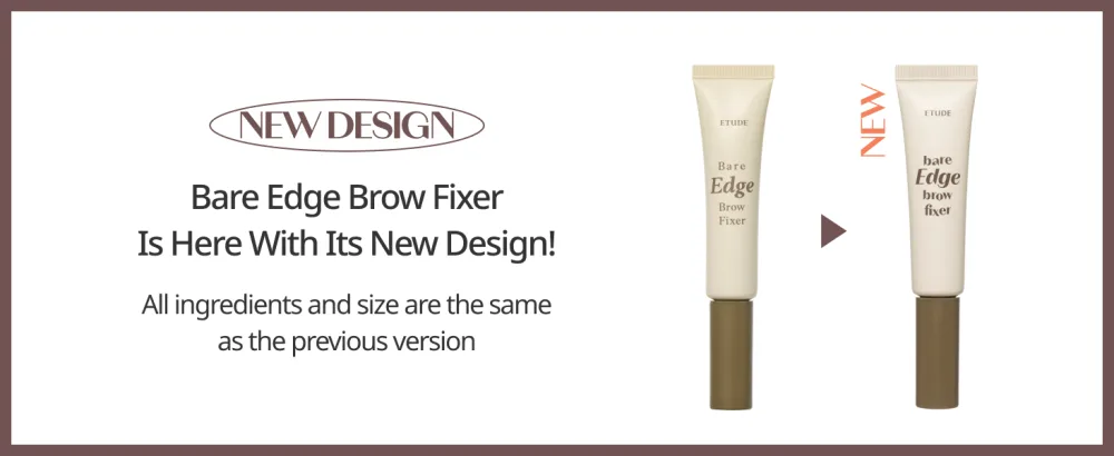 ETUDE Bare Edge Brow Fixer (23AD) | A brow fixer that creates a natural look and keeps your eyebrows in place | Brow Mascara | Zero Clump & No Bushy Brows - bare Edge brow fixer(NEW)