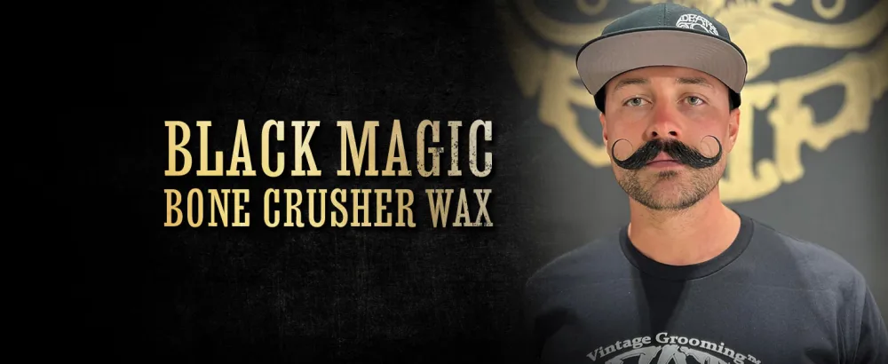 Black Mustache Wax | Black Magic Bone Crusher Moustache Wax | Hide Grey Hair In Beard Or Moustache | Extra Strong Hold Mustache Wax Unscented | 1 oz Tin Heat Source Required - Black Magic Bone Crusher-Top-Banner
