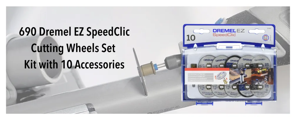 Dremel 690 EZ SpeedClic Cutting Wheels Set - Accessory Kit With 10 Rotary Tool Cutting Discs And Mandrel - banner