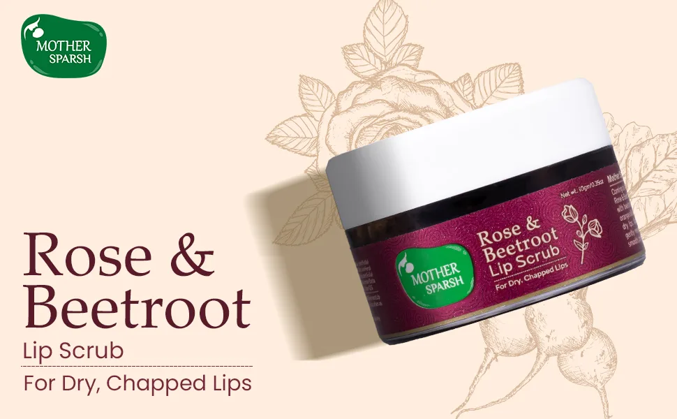 Mother Sparsh Rose & Beetroot Lip Scrub For Dry Chapped Lips | Removes Dead Skin & Pigmentation - 10gm - lip mask