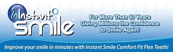 Instant Smile Comfort Fit Flex - Bright White - Upper Veneer Cosmetic Teeth - Instant Smile Teeth Giving Millions The Confidence to Smile Again Cosmetic Upper