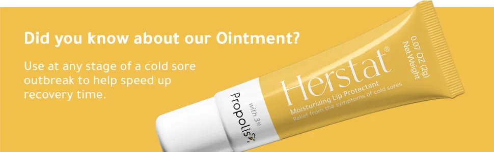 Herstat | Between Cold Sore Outbreaks | Lip Balm - Herstat | Did you know about our Ointment? Use at any stage of an outbreak to help speed recovery.