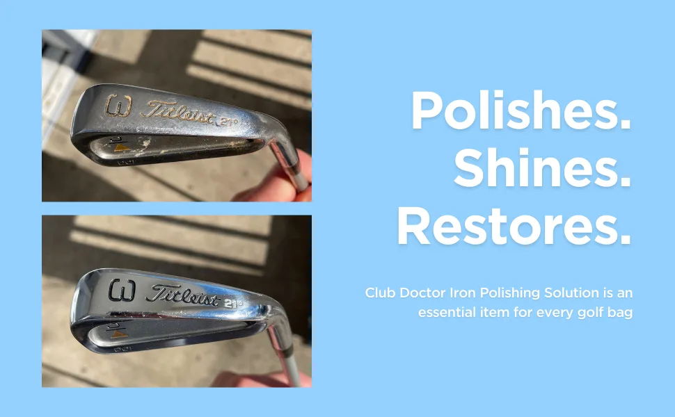 Club Doctor - Iron Polishing Solution - Golf Club Polish - Buff, Shine, Restore - Remove Scratches, Scuffs, and Rust - Improve Confidence - Golf Bag Essential - 8 oz - IPSA+CONTENT3
