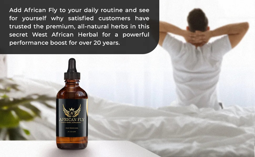 African Fly - All Natural Vegan Supplement for Men (& Women) 40, 50, 60 Plus Years Old (Also Pre Or Post Workout) - But Don
