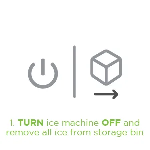 Affresh Ice Machine Cleaner, Helps Remove Hard Water and Mineral Buildup for Great-Tasting Ice - 1. Turn ice machine off and remove all ice from storage bin