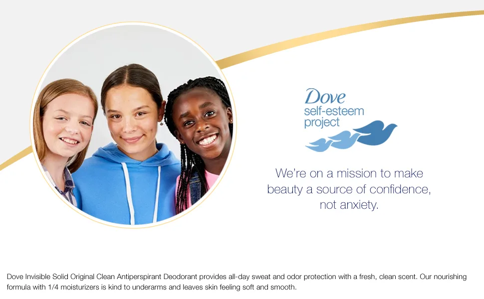 Dove Invisible Solid Antiperspirant Deodorant Stick for Women, Original Clean, For All Day Underarm Sweat and Odor Protection 2.6 oz, Pack of 6 - Dove self-esteem project, we