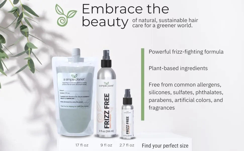 Frizz Free Smoothing Spray (2.7 Floz Unscented) Unscented 2.7 Fl Oz (Pack of 1) - A Simple Planet is people-friendly, and zero waste to support a sustainable planet