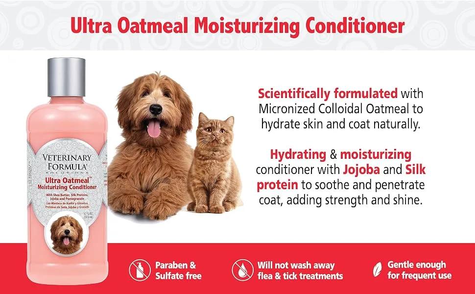 Veterinary Formula Solutions Ultra Oatmeal Moisturizing Shampoo/Conditioner for Dogs  Leaves Coat Soft, Shiny, Hydrated, Strong  Long-Lasting Fragrance 17 oz Conditioner - conditioner