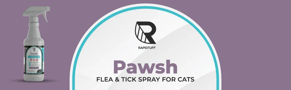 RAPIDTUFF Pawsh Flea & Tick Control Spray for Cats- Natural Flea and Tick Prevention Spray - No Side Effects - Cat Spray
