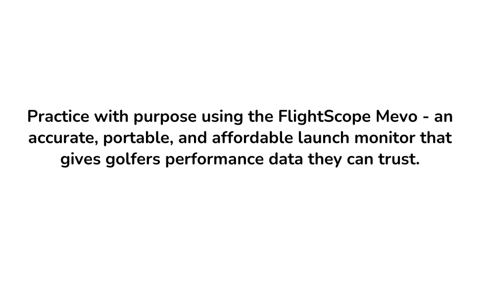 FlightScope Mevo - Portable Personal Launch Monitor for Golf - FlightScope Tagline