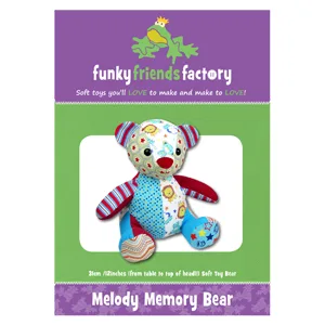 Funky Friends Factory Melody Memory Bear Sewing Pattern - memory bear pattern