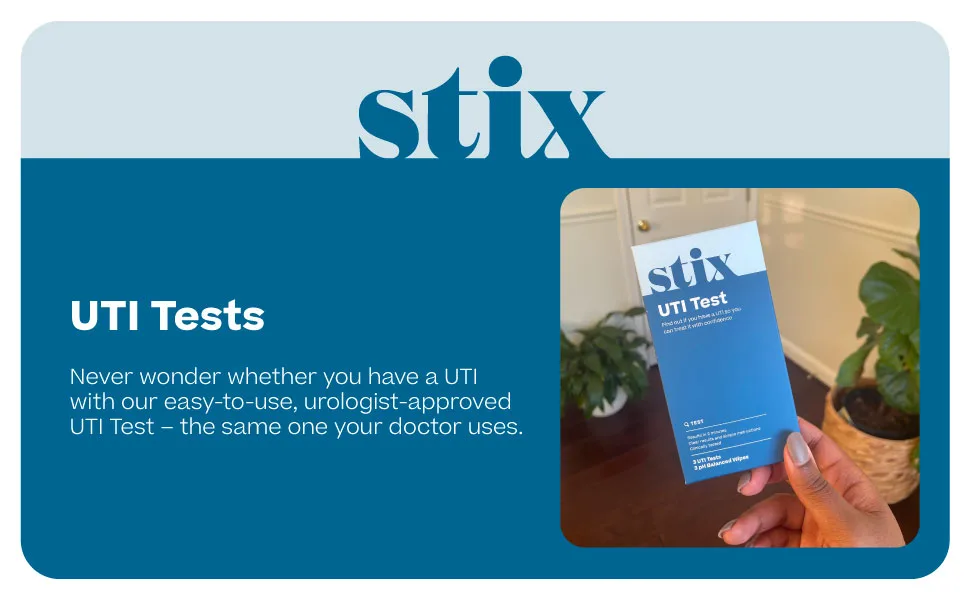Stix UTI Test Kit | Test for UTIs with Instant Results | Accurate & Easy to Use | 3 Tests & 3 pH-Balanced Wipes - Stix UTI Test