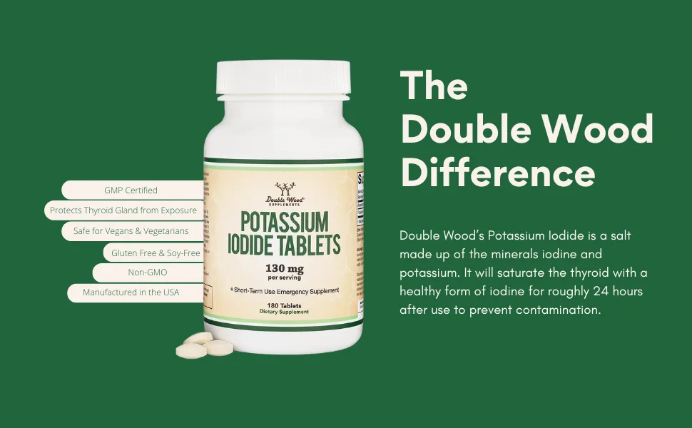 Potassium Iodide Radiation Tablets 130mg (Yoduro de Potasio Pastillas) (Emergency Use Supplement for Exposure) 180 Count by Double Wood Supplements - The Double Wood Difference