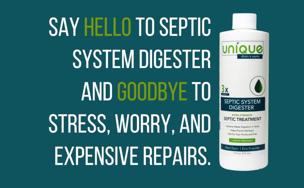 Unique Septic System Digester  4 Monthly Treatments  Helps Prevent Sewage Back-Ups, Clogs, Odors  Safe for Household Use, 32oz - Say hello to septic system digester and goodbye to stress, worry, and expensive repairs