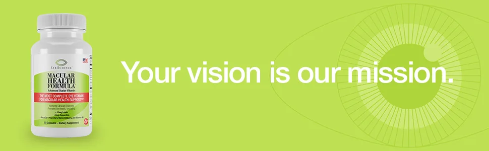 EyeScience Macular Health Beyond AREDS2 Formula, Advanced Ocular Vitamin - Containing Lutein, Zeaxanthin, Bilberry, and Vitamins C, D, E, and B6 (30 Day Supply) - Your vision is our mission.