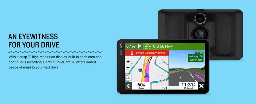 Garmin DriveCam 76, Large, Easy-to-Read 7 GPS car Navigator, Built-in Dash Cam, Automatic Incident Detection, High-Resolution Birdseye Satellite Imagery 7" with Camera Navigator - Garmin DriveCam 76