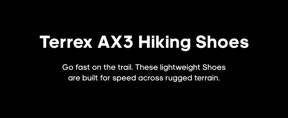 adidas Men's Terrex Ax3 Trail Running Shoe 10.5 Grey/Black/Mesa - Text over a black background: Terrex AX3 Hiking Shoes