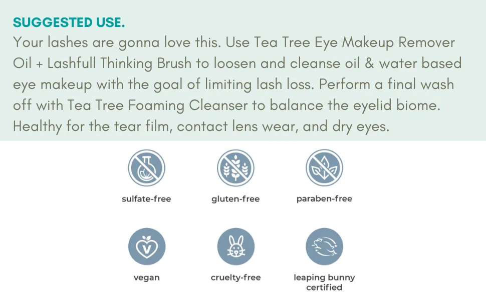 We Love Eyes - Tea Tree Oil Eye Makeup Removal System - Limit unnecessary lash and brow loss when removing eye makeup - MAKEUP REMOVER system we love eyes