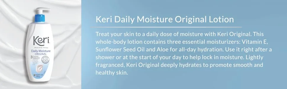 Keri Whole Body Therapy Original  Continuous Moisturization  3 Essential Moisturizers (Vitamin E  Aloe and Sunflower Seed Oil)  20 Oz - Keri Daily Moisture Original Lotion