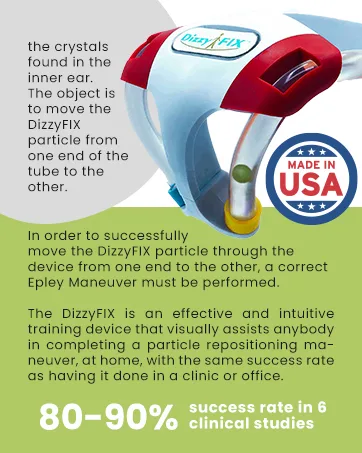 DizzyFIX Vertigo Relief Trainer for Benign Paroxysmal Positional Vertigo or BPPV  Inner Ear Balance Device for Particle Repositioning Maneuver  Non-Drug Solution & Relieves Dizziness - exercise partical essentails infeciton treament pharamcy vitimins aldults circualtion suppliments