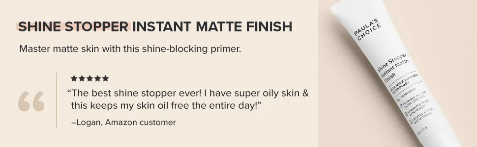Paula's Choice SHINE STOPPER Instant Matte Finish Oil Control Primer  Pore Minimizer for Oily Skin  1 Ounce - Paula