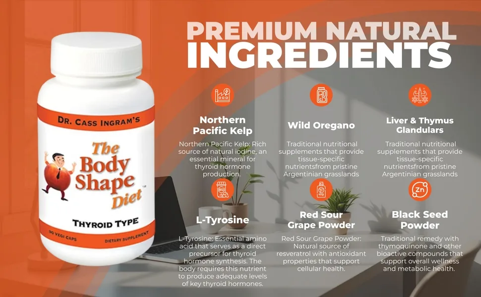 Dr. Cass Ingram's Body Shape Diet Thyroid Support Complex with Wild Oregano North Pacific Kelp L-Tyrosine Glandular Extracts - Natural Energy & Metabolism Support - Non-GMO 90 Capsules - Dr. Cass Ingram's Thyroid Support Formula Endocrine Support Natural Ingredients