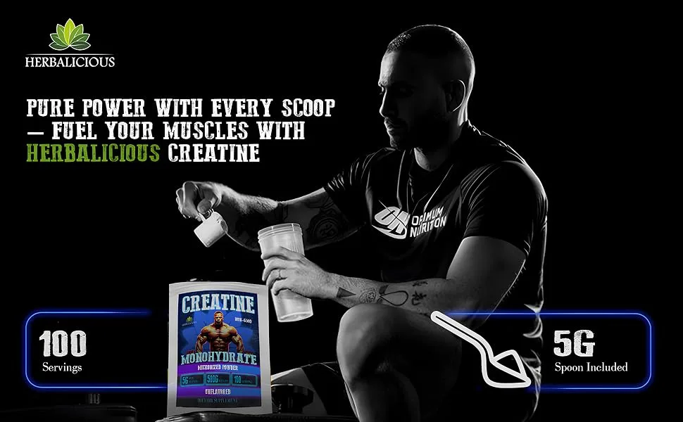 HERBALICIOUS Creatine Monohydrate Micronized Powder 5g per Serving for Strength Power and Performance Unflavored Non-GMO Formula 100 Servings 500g - product information 1