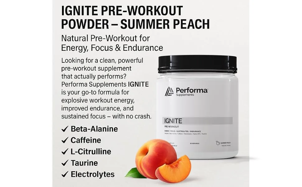 Performa Supplements Ignite Pre-Workout with Beta-Alanine Caffiene Citrulline and Alpha GPC Including Natural Flavoring and Zero Food Coloring- 30 Servings Summer Peach - description