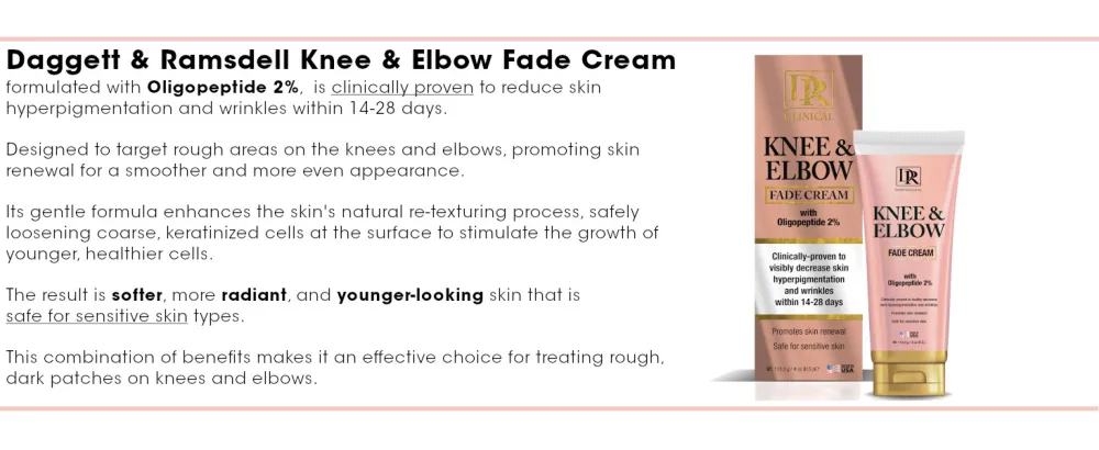 Daggett & Ramsdell Knee and Elbow Fade Cream with Oligopeptide 2% 4 oz. - Hyperpigmentation and Wrinkle Treatment Safe for Sensitive Skin - FACE AND EYE 2 WEB
