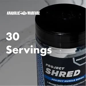 Anabolic Warfare Project Shred Manage Normal Healthy Cortisol Levels & Water Retention Body Recomposition Formula Made with Botanicals* - 30 servings