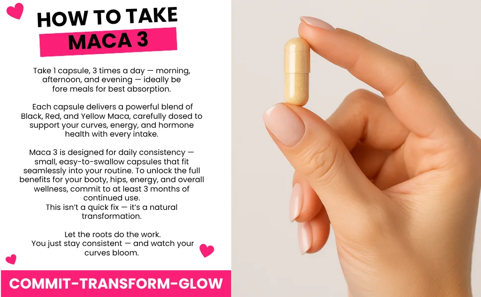 Maca 3 Capsules Black Red & Yellow Maca Root Blend Feminine Balance & Natural Body Support Herbal Formula - Hand holding beige maca capsule with usage instructions