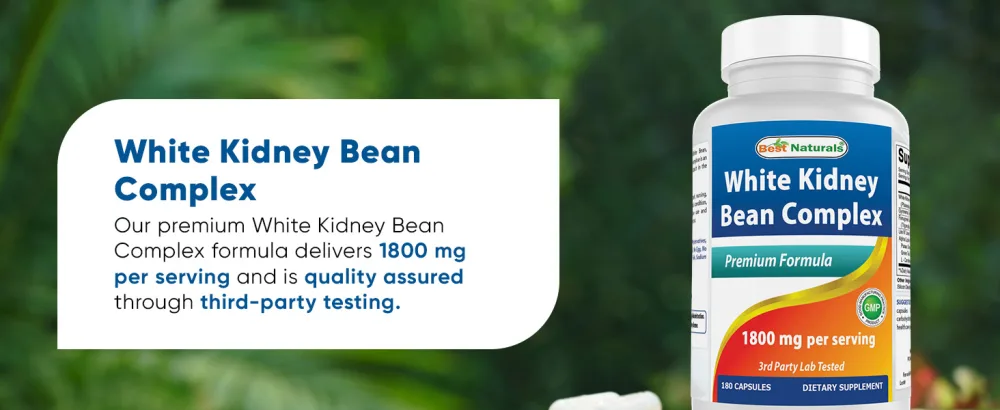 Best Naturals White Kidney Bean Complex 1800 mg Per Serving- 180 Capsules. Non-GMO and Gluten Free - Natural white kidney bean