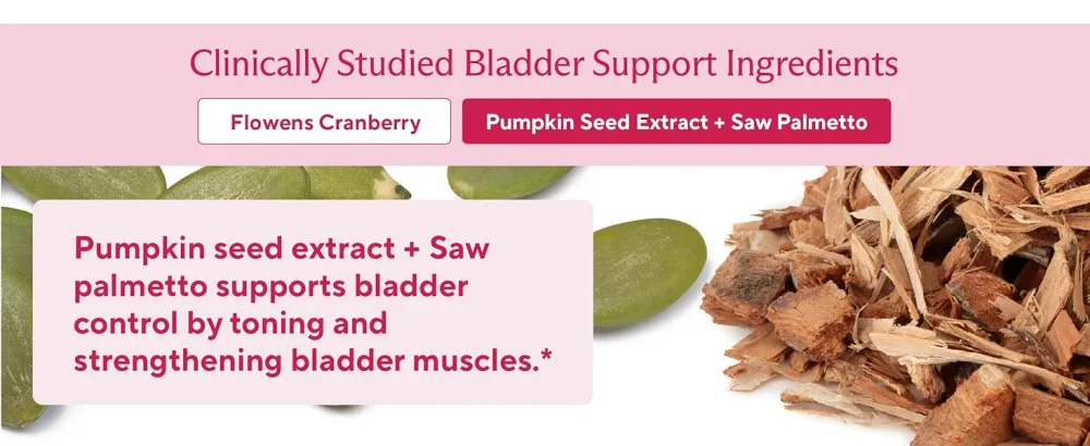 Premium Bladder Support Supplement Bladder Control Supplement for Occasional Urinary Urgency Frequency & Leakage With Clinically Studied Cranberry Pumpkin & Saw Palmetto - 60 Capsules - Ingredient