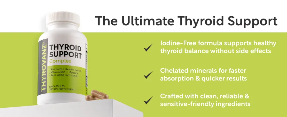 THYROVANZ Thyroid Support Complex (60 Capsules) Thyroid Support for Women & Men, 0% Iodine, Boosts Mood & Energy, Fights Brain Fog & Stress, Includes B Vitamins, Non-GMO, Made in USA - cGMP Certified - the ultimate thyroid support thyrovanz complex iodine free