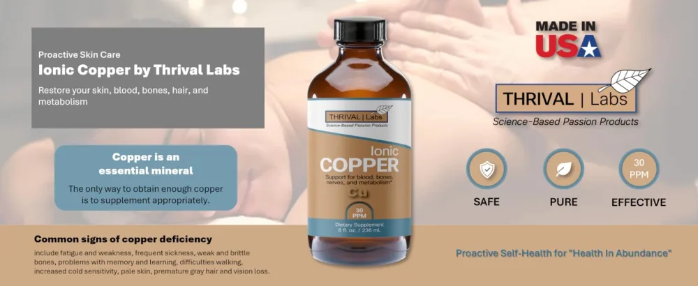 Ionic Copper Drops 30 PPM Premium Bioavailable Liquid Copper Supplement for General Wellness & Trace Mineral Support Amber Glass Bottle with Dropper 4 fl oz 4 Fl Oz (Pack of 1) - Ionic Copper by Thrival Labs