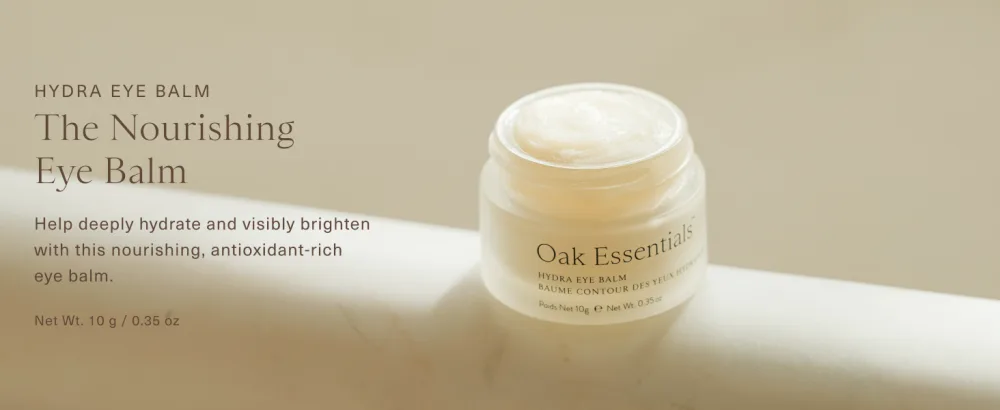 Oak Essentials Hydra Eye Balm | Clean Antioxidant-Rich Eye Balm That Visibly Hydrates and Illuminates 10g - Oak Essentials Hydra Eye Balm