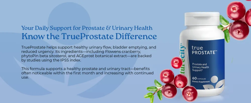 NatureCity True-Prostate Urinary Tract & Prostate Support Supplement for Men's Health Cranberry Extract & Super Beta Prostate Sitosterol Complex 60 Capsules - Prostate Health for Men - Module 1
