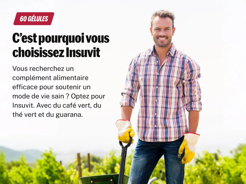 Insuvit Compl ment Alimentaire en G lules Formule aux Extraits de Plantes Avec Caf ine Framboise & Th Vert 60 G lules - product information 7