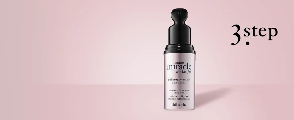 philosophy ultimate miracle worker fix lip serum stick plump & smooth  1.8 g. - Step 3: philosophy purity ultimate miracle worker eye cream