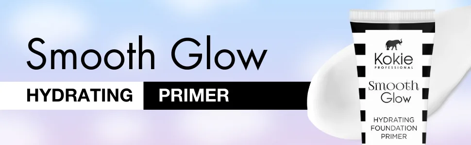 Kokie Professional Smooth Glow Hydrating Face Primer .68 Fl Oz - Smooth Glow Hydrating Primer